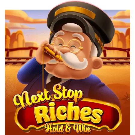 Next Stop Riches Hold & Win - AUTOCUAN777