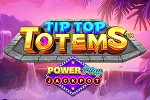 Tip Top Totems PowerPlay Jackpot - AUTOCUAN777