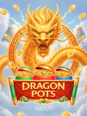 Dragon Pots - AUTOCUAN777