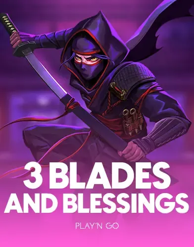 PlaynGo : 3 Blades & Blessings - AUTOCUAN777