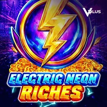 Electric Neon Riches - AUTOCUAN777