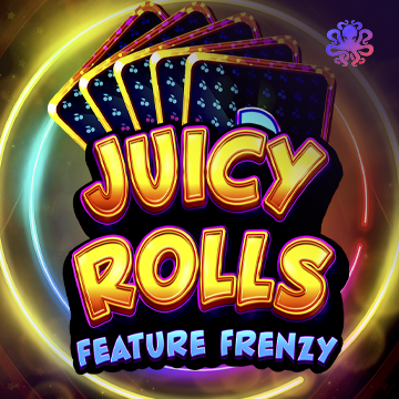 Juicy Rolls: Feature Frenzy - AUTOCUAN777
