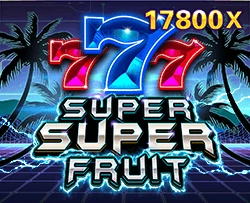 Super Super Fruit - AUTOCUAN777