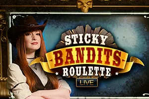 Sticky Bandits Roulette Live - AUTOCUAN777