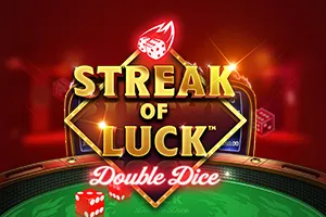 Streak of Luck: Double Dice - AUTOCUAN777