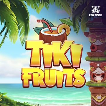 Redtiger : Tiki Fruits - AUTOCUAN777